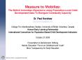 Measure to Mobilize: The British Columbian Experience using PopulationLevel Child Development Data T PowerPoint PPT Presentation