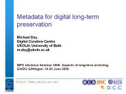 Metadata for digital long-term preservation