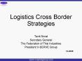 Logistics Cross Border Strategies PowerPoint PPT Presentation