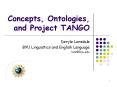 Concepts, Ontologies, and Project TANGO PowerPoint PPT Presentation