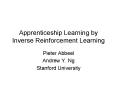 Apprenticeship Learning by Inverse Reinforcement Learning PowerPoint PPT Presentation