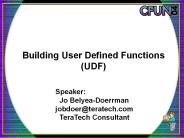 Building User Defined Functions (UDF)