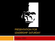 Presentation for leadership saturday