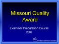 Missouri Quality Award PowerPoint PPT Presentation