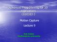 Advanced Programming for 3D Applications CE00383-3 PowerPoint PPT Presentation