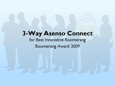 3Way Asenso Connect