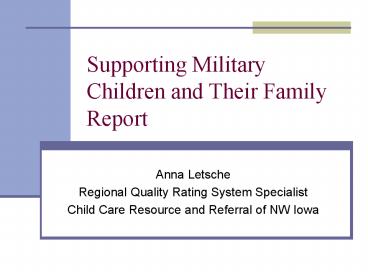 Supporting Military Children and Their Family Report