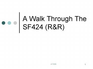 A Walk Through The SF424 R