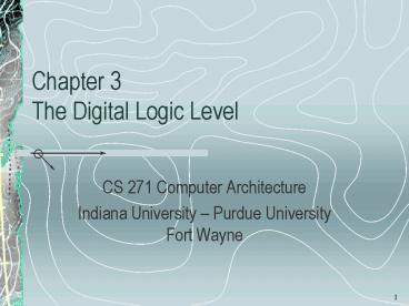 Chapter 3 The Digital Logic Level