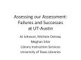 Assessing our Assessment: Failures and Successes at UT-Austin PowerPoint PPT Presentation