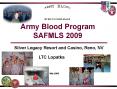 Army Blood Program SAFMLS 2009 PowerPoint PPT Presentation