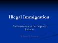 Illegal Immigration PowerPoint PPT Presentation