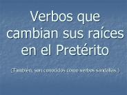 Verbos que cambian sus ra