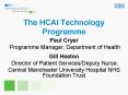 The HCAI Technology Programme PowerPoint PPT Presentation