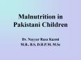 Malnutrition in Pakistani Children PowerPoint PPT Presentation