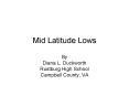 Mid Latitude Lows PowerPoint PPT Presentation