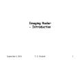 Imaging Radar Introduction PowerPoint PPT Presentation
