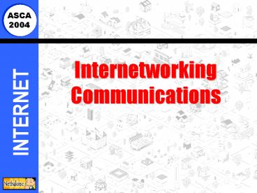 Internetworking Communications