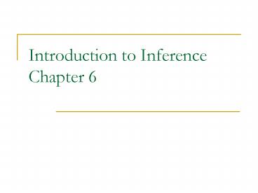 Introduction to Inference Chapter 6