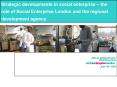 Strategic developments in social enterprise the role of Social Enterprise London and the regional de PowerPoint PPT Presentation