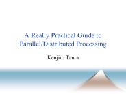 A Really Practical Guide to Parallel/Distributed Processing
