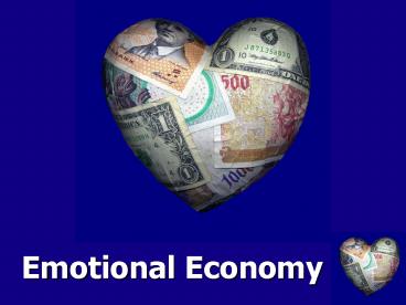 Emotional Economy