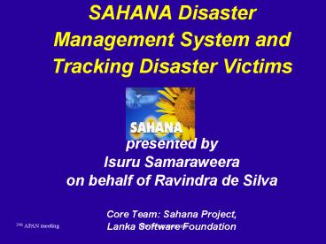SAHANA Disaster Management System and Tracking Disaster Victims