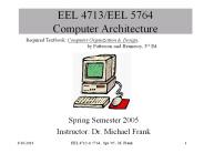 EEL 4713/EEL 5764 Computer Architecture
