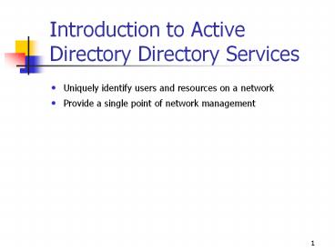 Introduction to Active Directory Directory Services