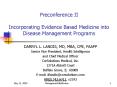 Preconference II Incorporating Evidence Based Medicine into Disease Management Programs PowerPoint PPT Presentation
