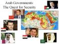 Arab Governments: The Quest for Security PowerPoint PPT Presentation