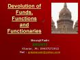 Devolution of Funds, Functions and Functionaries PowerPoint PPT Presentation