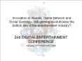 Innovation in Games, Game Network and Social Gaming  PowerPoint PPT Presentation