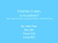 Charles Cullen, a murderer http:www'foxnews'comstory0,2933,118526,00'html PowerPoint PPT Presentation