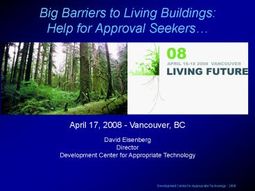 Big Barriers to Living Buildings: Help for Approval Seekers