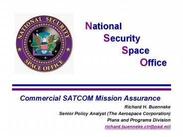 Commercial SATCOM Mission Assurance