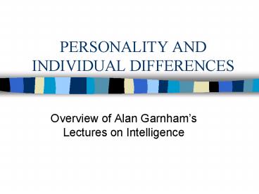 PERSONALITY AND INDIVIDUAL DIFFERENCES