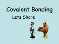 Covalent Bonding PowerPoint PPT Presentation