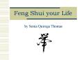 Feng Shui your Life PowerPoint PPT Presentation