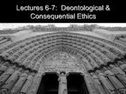 Lectures 6-7: Deontological