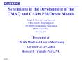 Synergisms in the Development of the CMAQ and CAMx PM/Ozone Models PowerPoint PPT Presentation