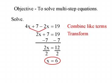 Objective To solve multistep equations'