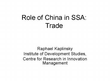 Role of China in SSA: Trade