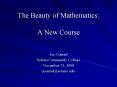 The Beauty of Mathematics: A New Course PowerPoint PPT Presentation