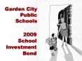 Garden City Public Schools PowerPoint PPT Presentation