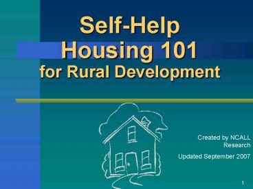 SelfHelp Housing 101 for Rural Development