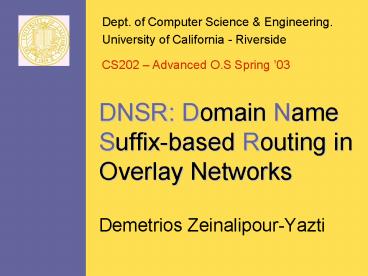DNSR: Domain Name Suffix-based Routing in Overlay Networks