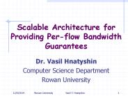 Scalable Architecture for Providing Per-flow Bandwidth Guarantees