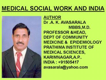 MEDICAL SOCIAL WORK AND INDIA