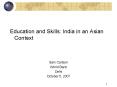 Education and Skills: India in an Asian Context PowerPoint PPT Presentation